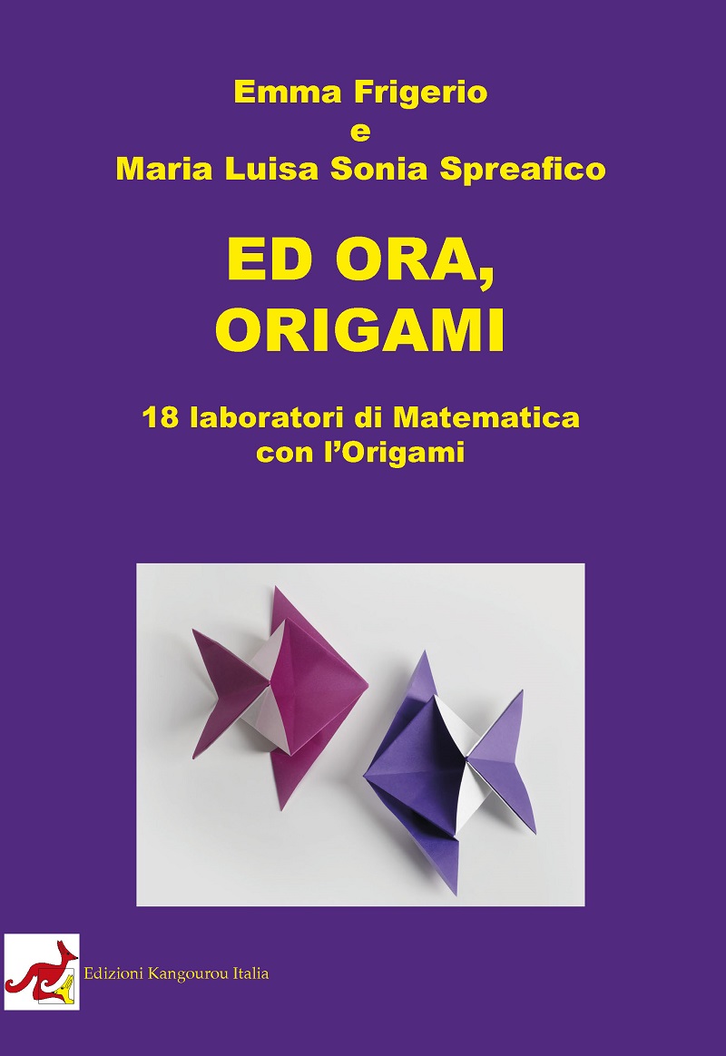 Ed ora, Origami